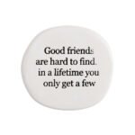 Good Friends Life Magnet